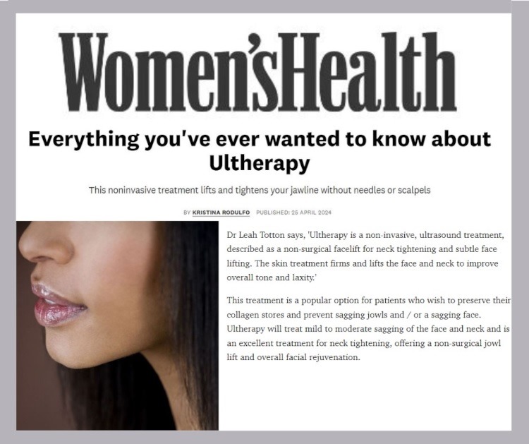 Dr Leah talks Ultherapy with Women's Health!